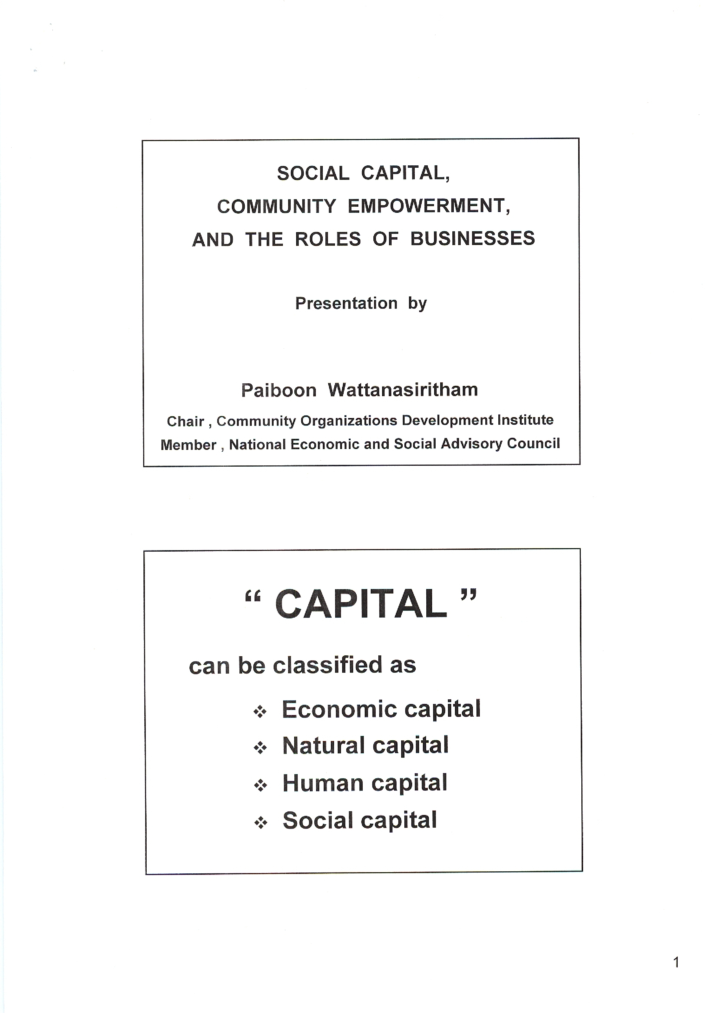เอกสารประกอบการนำเสนอ หัวข้อ Social Capital, Community Empowerment, and the Roles of Businesses
