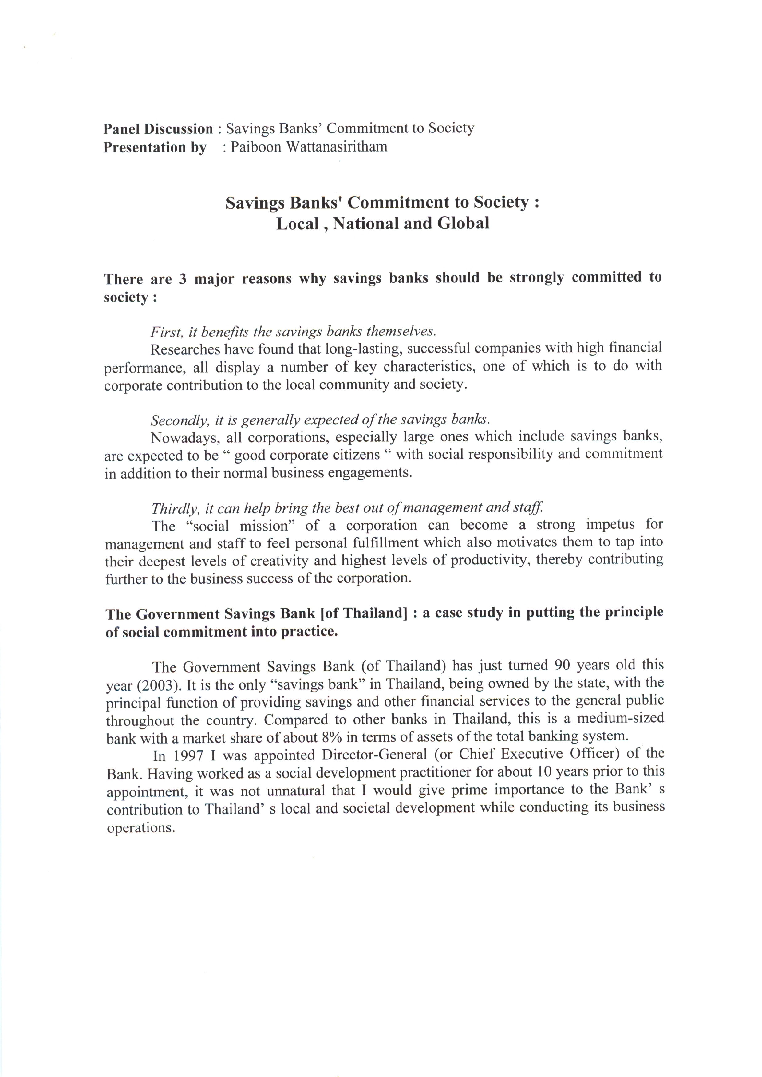 Paper presented at World Congress of Saving Banks held in Madrid, Spain, on 22-23 May 2003 organized by the World Saving Banks Institute - Savings Banks Commitment to Society : Local, National and Global